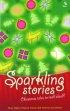 Sparkling Stories - Christmas Tales to Read Aloud!