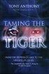 Taming The Tiger