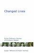 CHANGED LIVES PB - Extraordinary Stories of Ordinary People