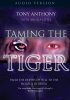 Taming The Tiger Audio Version