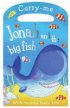 Carry Me: Jonah And The Big Fish