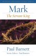 Mark: The Servant King: Reading the Bible Today Commentary
