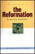 The Essence of the Reformation: The Modern Beliefs Series - The Modern Beliefs Series