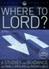 Where To Lord? DVD