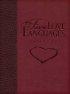 Five Love Languages Journal - How To Express Heartfelt Commitment To Your Mate