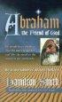 Abraham - The Friend of God