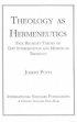 Theology as Hermeneutics - Paul Ricoeur's Theory of Text Interpretation and Method in Theology