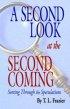 A Second Look at the Second Coming
