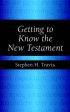Getting To Know The New Testament