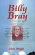 BILLY BRAY IN HIS OWN WORDS PB