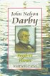 JOHN NELSON DARBY PROPHETIC PIONEER PB