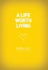 A Life Worth Living: Guest Manual