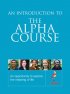 An Introduction To The Alpha Course 