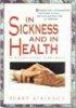 IN SICKNESS AND IN HEALTH