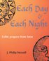 EACH DAY EACH NIGHT PB