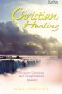 Christian Healing: Everyday Questions and Straightforward Answers - Everyday Questions and Straightforward Answers