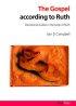 Gospel According to Ruth