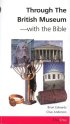 Through the British Museum with the Bible