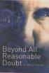 Beyond All Reasonable Doubt
