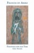 Francis Of Assisi - Paintings for Our Time