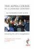 The Alpha Course in a Catholic Context