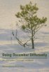 Doing December Differently - An alternative Christmas handbook