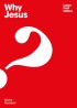 Why Jesus? Large Print 