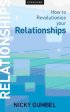 How to Revolutionise Your Relationships