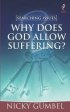 Why Does God Allow Suffering