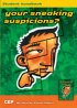 Your Sneaking Suspicions?  - Student Handbook