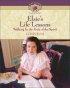 Elsie's Life Lessons - Walking in the Fruit of the Spirit