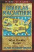 Douglas Macarthur What Greater Honor PB - What Greater Honor