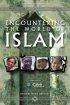 Encountering the World of Islam