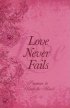 Pocket Inspirations Love Never Fails
