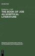 The Book of Job as Sceptical Literature - Series: Beihefte zur Zeitschrift f�r die alttestamentliche Wissenschaft