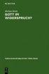 Gott Im Widerspruch?