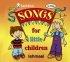 Songs for Little Children CD