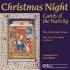 Christmas Night - Carols of the Nativity