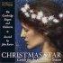 Christmas Star - Carols for the Christmas season