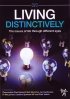 Living Distinctively DVD