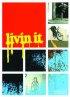 Livin' It DVD