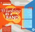 Working As A Band - Practical Advice For Local Church Musicians And Worship Leaders