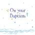 On Your Baptism Card - Pack of 6