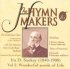Hymnmakers - Wonderful Words of Life
