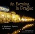 An Evening in Prague CD