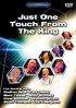 Just One Touch From The King DVD