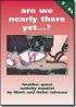 ARE WE NEARLY THERE MUSIC BOOK PLUS CD