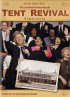 Tent Revival Homecoming DVD