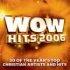 WOW Hits 2006 CD
