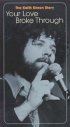 Your Love Broke Through DVD
